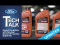Prevent preignition with the latest motorcraft gasoline engine oils  ford tech talk