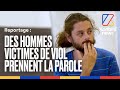 Quatre hommes victimes de viol brisent le tabou et acceptent de parler | Reportage | Konbini