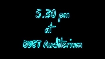 BUET CSE 15 Presents Freshers Reception of CSE 16