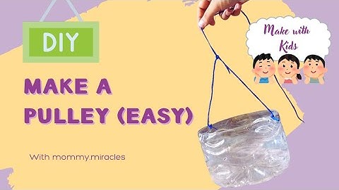How to make a Pulley at Home - Easy DIY ✨ Kids STEM activity