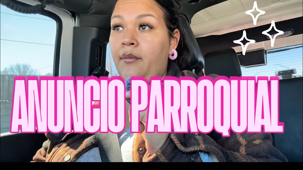 🙏 Anuncio parroquial en modo vlog familiar 😂💕