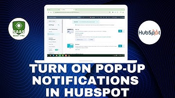 How to Turn On Pop-Up Notifications in HubSpot - [2025]
