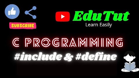 #define and #include preprocessor statements | C For Beginners | EduTut | Learn Easily in Tamil