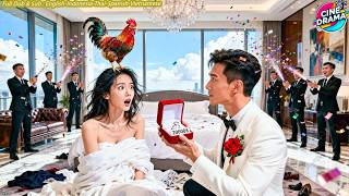 Drunk Girl Spends Night With Beggar, Wakes to Find He’s Trillionaire CEO Who Proposes To Marry Her screenshot 1