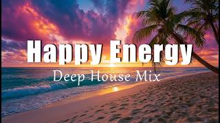 Happy Energy | Uplifting Chillout & Deep House Mix for Positive Energy screenshot 1