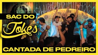 SAC DO JOKES - O PEDREIRO BEIJOQUEIRO - #02