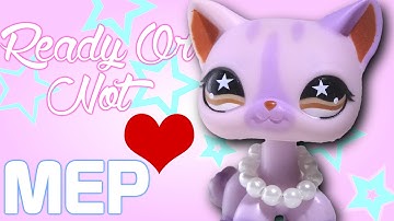LPS-Ready Or Not(FULL MEP #3)