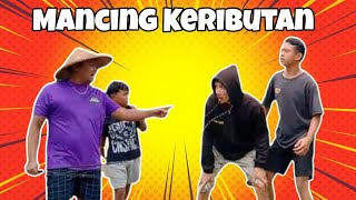 MANCING KERIBUTAN #bangjaredchannel#komedisunda