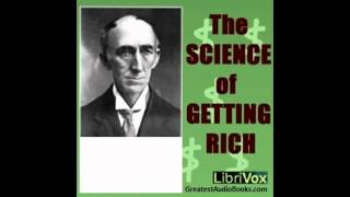 The Science of Getting Rich   by Wallace D  Wattles