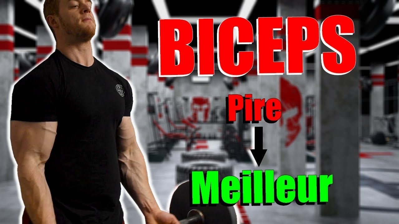 Le Classement des Exercices BICEPS (du Pire au Meilleur)