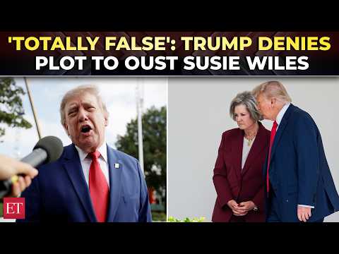 'We called fake news after...': Trump shuts down rumors of Susie Wiles’ ouster, ‘Zero chance’