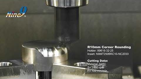 Radius 0.5 to 10mm Corner Rounding _Nine9 cutting tools