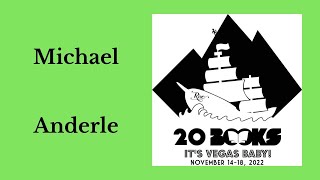 20Books Vegas 2022 Day 1 - Keynote Speech - Michael Anderle