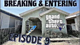 GTA RP BREAKING & ENTERING EP 9
