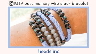IGTV: Easy Memory Wire Stack Bracelet Tutorial