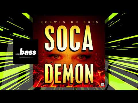 Kerwin Du Bois - Soca Demon | 2019 Music Release