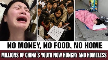 Unemployment, Bankruptcy, Debt — China’s Youth Face Hunger and Homelessness