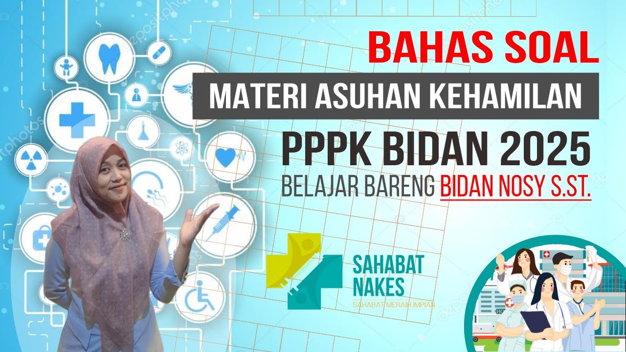 Materi PPPK | SKB | UKOM Bidan 2025 Asuhan Kehamilan
