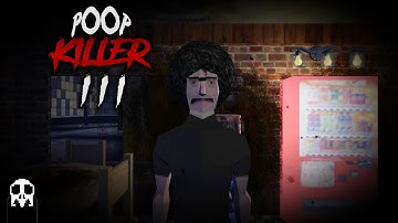 THIRD TIMES A CHARM? | Poop Killer 3