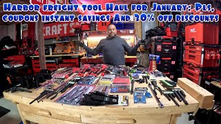 Harbor freight January tool haul from PLS, coupons, instant savings and 30% off weekend 