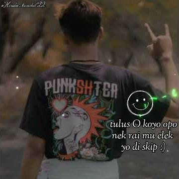 Story wa, Tulus o koyo opo, nek raimu elek yo di skip