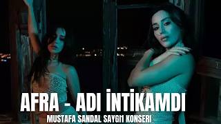 Afra - Adı İntikamdı Mustafa Sandal Saygi1 Konseri 2026