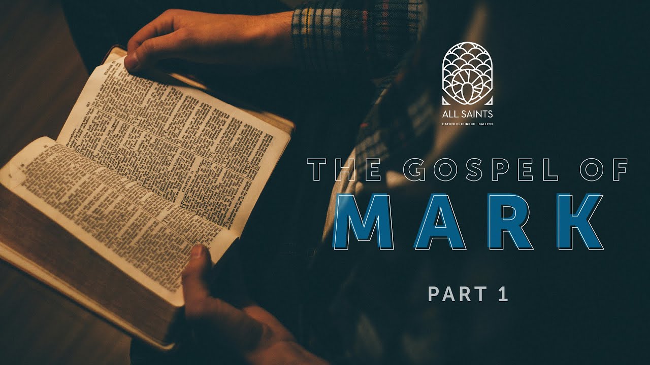 The Gospel of Mark - part 1 - YouTube