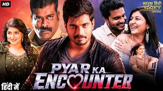 PYAR KA ENCOUNTER - Hindi Dubbed Full Movie | Murali Ram, Raksha Raj | Romantic Action Movie