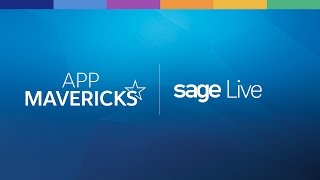 App Mavericks- Operate Your Business In Real Time With Sage Live