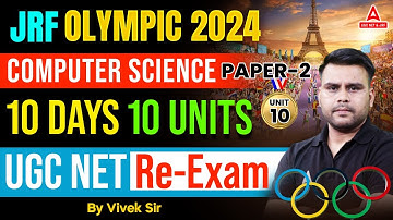 UGC NET Computer Science Paper 2 Unit 10 | UGC NET Computer Science By Vivek Sir
