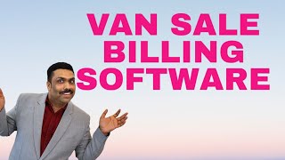 Van Sale Billing Software ✅ !! Desktop + Mobile Application !! 2024 screenshot 5