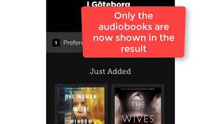 Stadsbiblioteket Göteborg How to filter to audiobooks in LIBBY (eng)