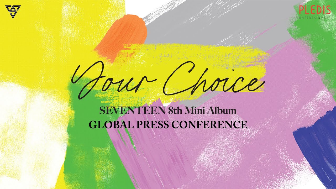 SEVENTEEN 8th Mini Album [Your Choice] GLOBAL PRESS CONFERENCE(+