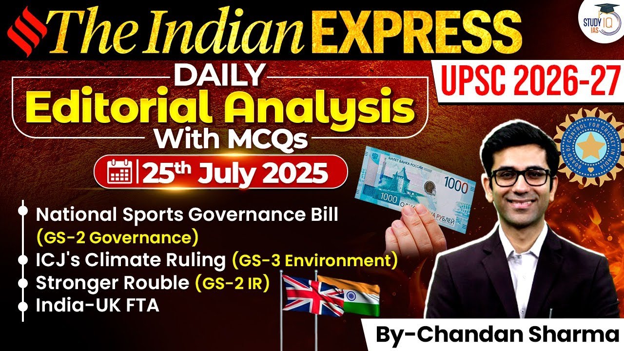 Indian Express Analysis | 25th July 2025 | The Indian Express Newspaper ...