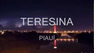 TERESINA - PIAUÍ  - LUGARES E PONTO TURÍSTICOS  (HD)