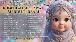 Download Lagu Sholawat Paling Viral 2025 ✨ Ya Sayyidi, Al Hijrotu, Ya Nafsuti (Bikin Hati Tenang) MP3