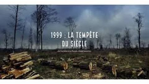 Comment s'appelle la tempête de 1999 ?