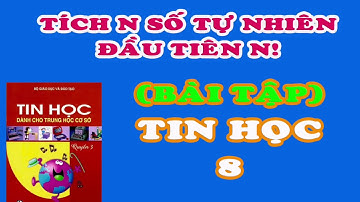 Pascal | TÍNH N! =1.2.3...N - Tích Một Dãy N Số Tự Nhiên Đầu Tiên