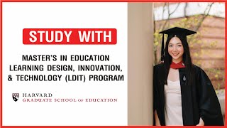 Master's In Education Learning Design, Innovation, and Technology(LDIT) ที่ Harvard เรียนอะไร?