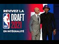 🏀 NBA 🔮 Revivez la Draft 2021 en intégralité