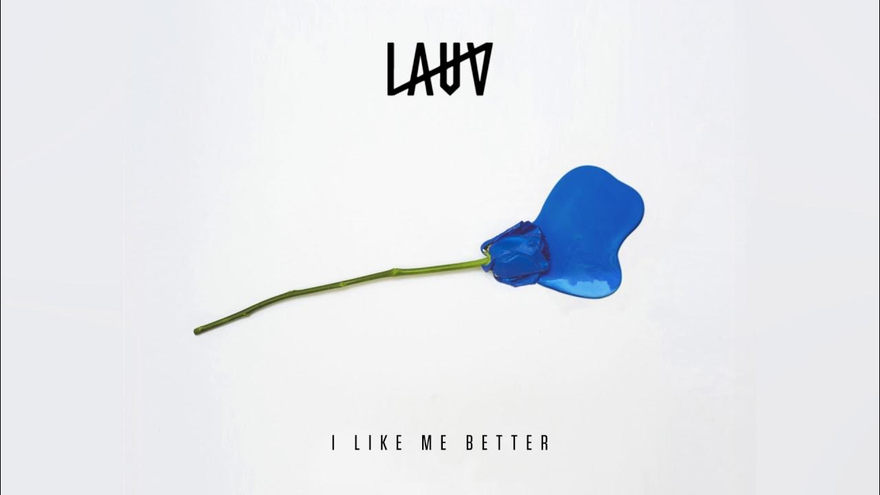 Lauv - I Like Me Better [Official Audio] 