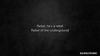 2Pac - Rebel Of The Underground Lyrics