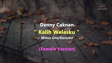 Denny Caknan - Kalih Welasku | Karaoke - Piano (Female Key/Nada Wanita)
