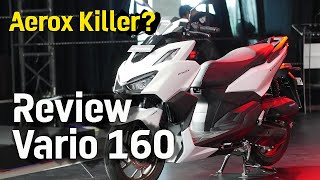 Aerox Killer ?? ; Honda Vario 160 | Impresi pertama | #tmcblog