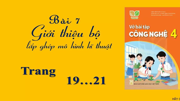 Bài tập công nghệ bài 7 lớp 11