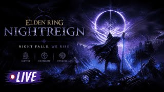 Lets Play Nightreign | Live | Elden Nightreign