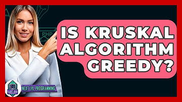 Is Kruskal Algorithm Greedy? - Next LVL Programming