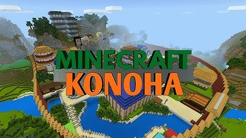 Download Minecraft Construction Du Village De Konoha Ep 3 Mp3 Free And Mp4