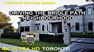 Bridle path Toronto neighbourhood gorgeous & expensive mansions worth multi millions (4k video)