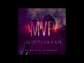 Zack Knight X Jernade Miah MVP Official Audio mp3